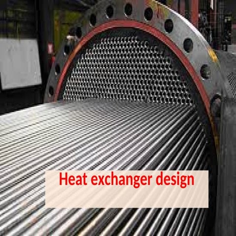 Parts of shell and tube heat exchanger | PPTX