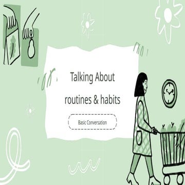 7. Talking About Routines and Habits.pptx
