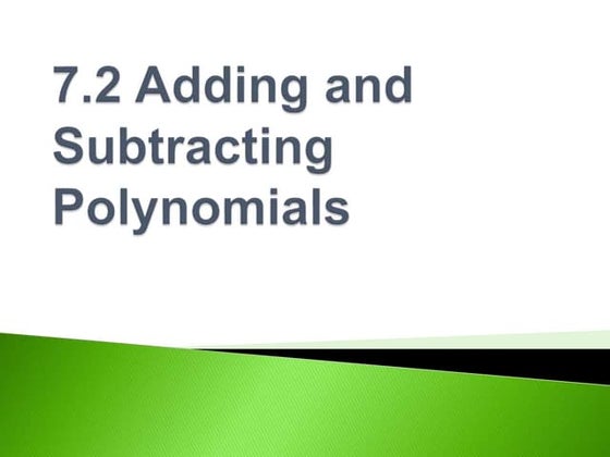 7 2 adding and subtracting polynomials