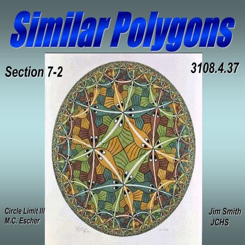 7-2 Similar Polygons.ppt
