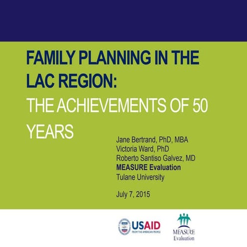 Family Planning in Latin America and the Caribbean: The Achievements of 50 Years