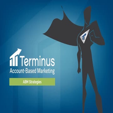 7 Account-Based Marketing Strategies Every Marketer Must Master