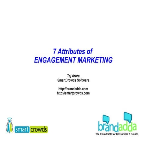 7  Attributes Of  Engagement  Marketing