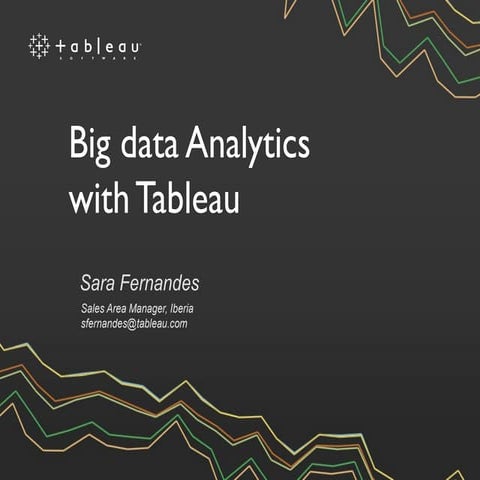 Tableau: Big Data Analytics with Tableau