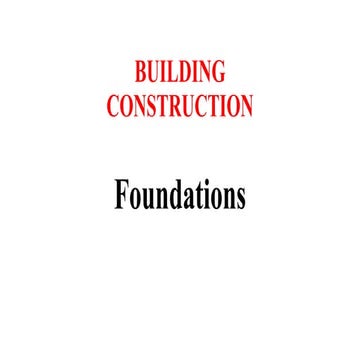 7 building construction part 3   foundation - edit
