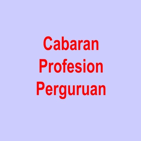 7. Cabaran Profesion Keguruan