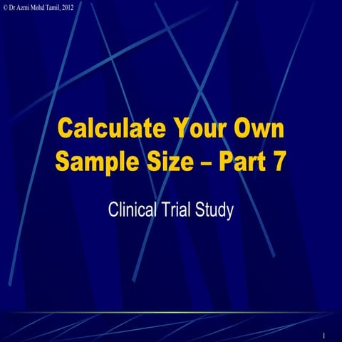7. Calculate samplesize for clinical trials
