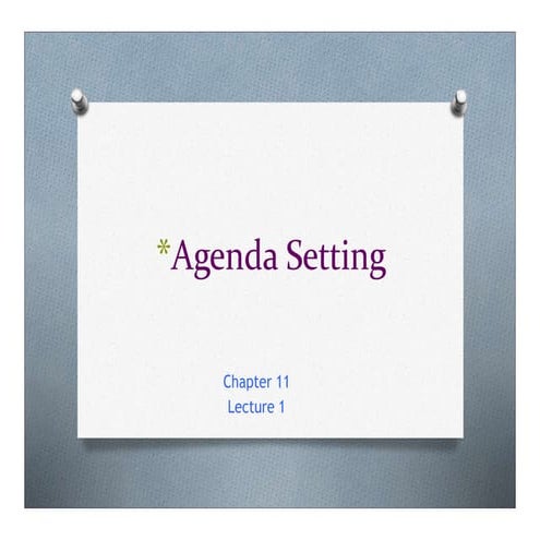 7-ch 11 agenda setting for Moodle.pdf pdf for communication theories