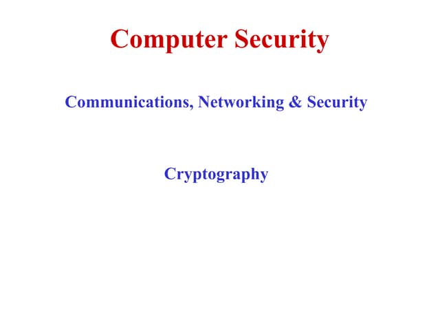 Computer systems security 7-cryptography.ppt