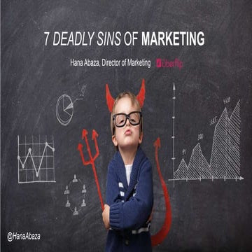 7 Deadly Sins of Marketing