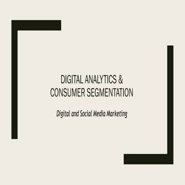  Digital Analytics  Customer Segmentation