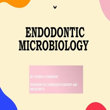 ENDODONTIC MICROBIOLOGY OF ROOT CANAL .pptx