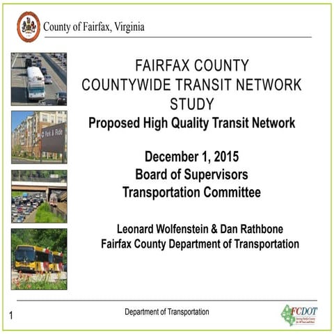 Fairfax County Countywide Transit Network Study: Proposed High Quality Transi...