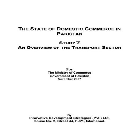 The State of Domestic Commerce in Pakistan Study 7 - An Overview of the Trans...