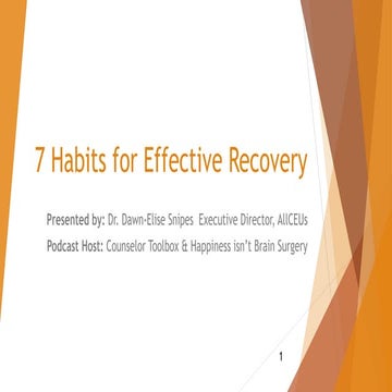 7 Habits for Effective Recovery