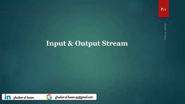 What is java input and output stream?