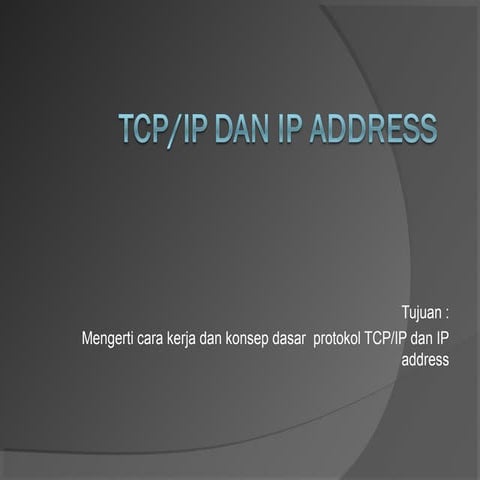 TCP/IP dan IP Address