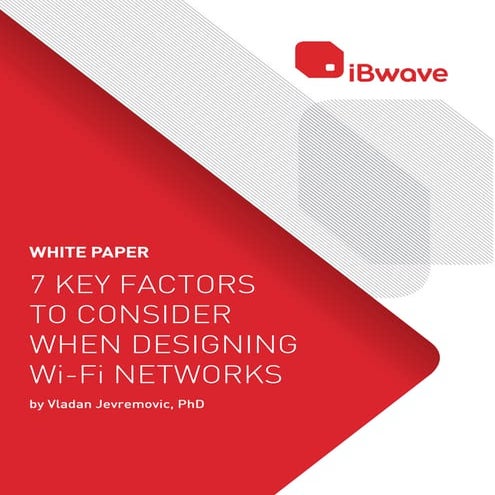 7 key-factors-to-consider-when-designing-wi-fi-networks