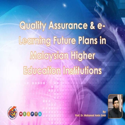 Quality Assurance in e-Learning by Mohamed Amin Embi