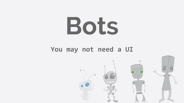 Андрей Листочкин "Боты: возможно, вам не нужен UI"
