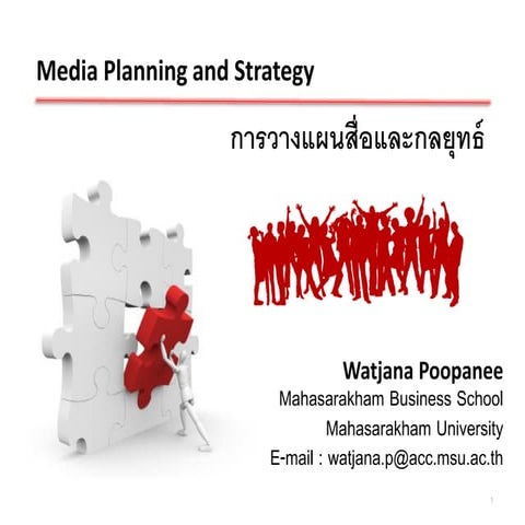 Media planing : การวางแผนและกลยุทธ์สื่อโฆษณา บทที่ 6