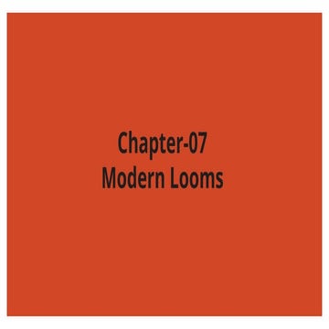 7-Modern Loom.pptxfgnjskfgnjsknfjenfejfnjfnje