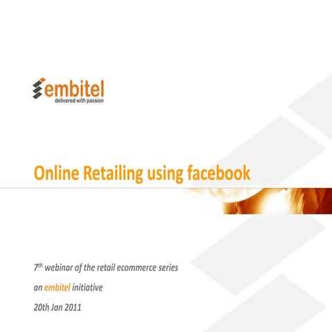Online Retailing Using Facebook Webinar