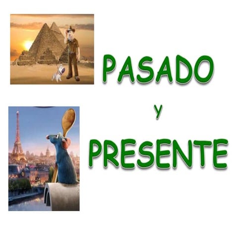 Pasado y presente