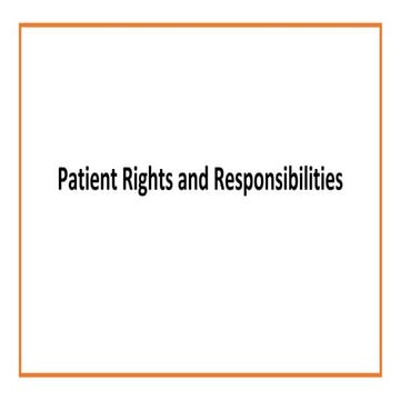 7 Patient Rights & Responsibilities