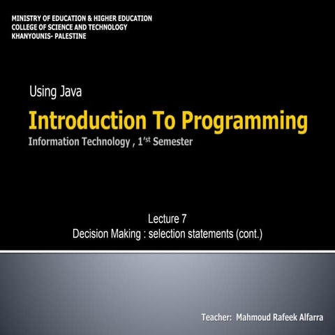 7 programming-using-java decision-making220102011 | PPT