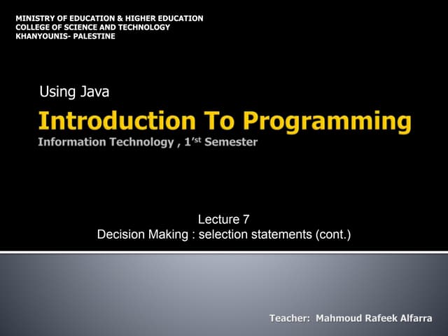 7 programming-using-java decision-making220102011 | PPT