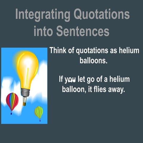 7 - Quote Blending 101.pptx Designed for educators with a passion for writing.