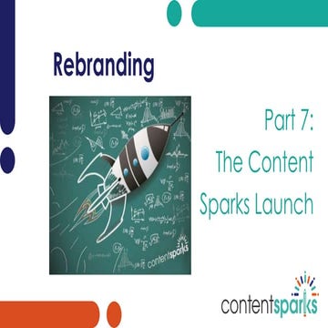 Content Sparks Rebranding - The Launch