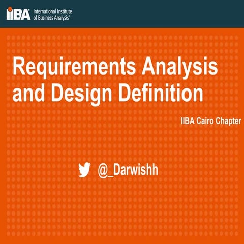 Requirements Analysis And Design Ddefinition