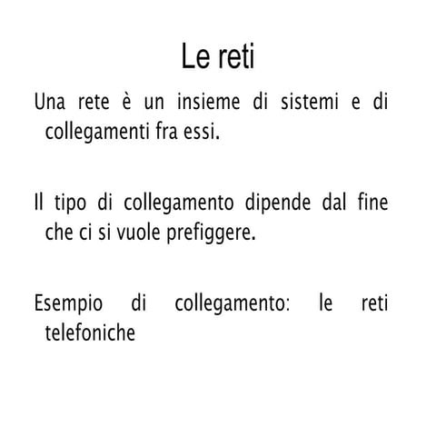 le reti informatiche classificazione e caratteristiche