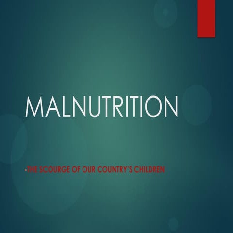 Project on malnutrition and infant mortality in indian | PPTX
