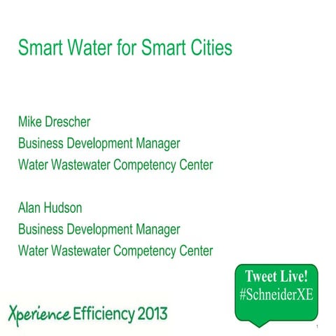 Smart water for smart cities