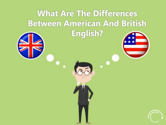 British English vs American English | PPTX