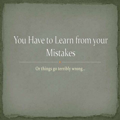 How to learn from mistakes | PPTX