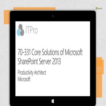 Microsoft 70-331 Share Point Server 2013 Complete Training