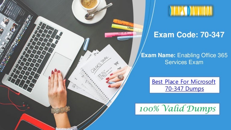exam for 70-347 Dumpsdownload Tips Exam 70  347 Pass To Microsoft