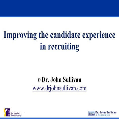 Improving the  candidate experience 