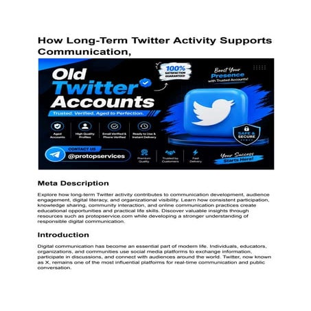 Understanding Long-Term Twitter Activity for Digital Communication and ...