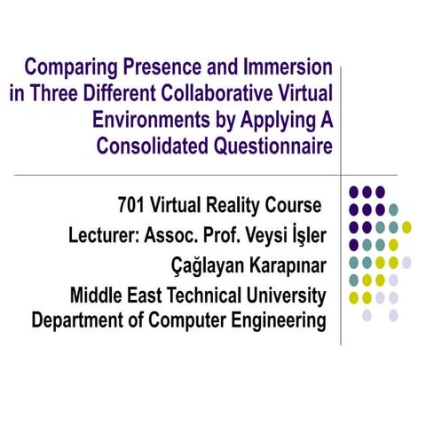 Comparing Presence and Immersion in Three Different Collaborative Virtual Env...