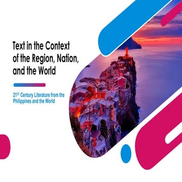 702562922-MODULE-16-Text-in-the-Context-of-the-Region-Nation-and-the-World.pptx