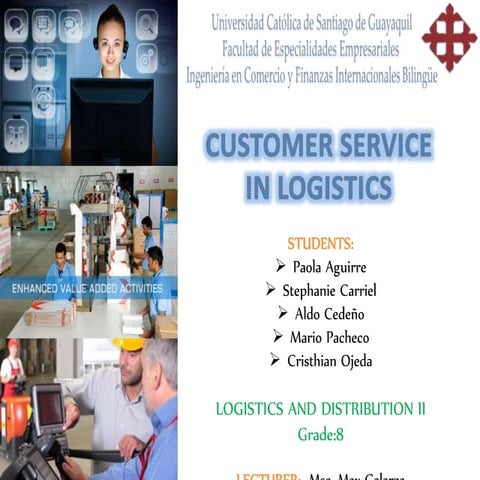 CUSTOMER SERVICE IN LOGISTICS