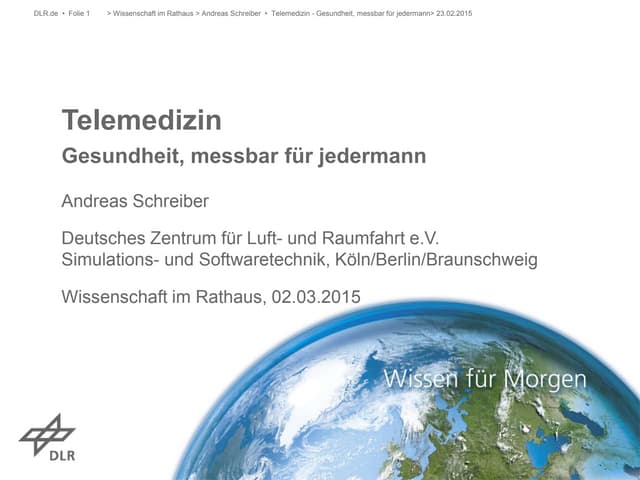 Telemedizin: Gesundheit, messbar für jedermann