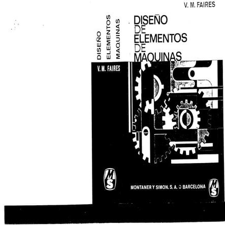 70662076 diseno-de-elementos-de-maquinas-v-m-faires-4ta-edicion