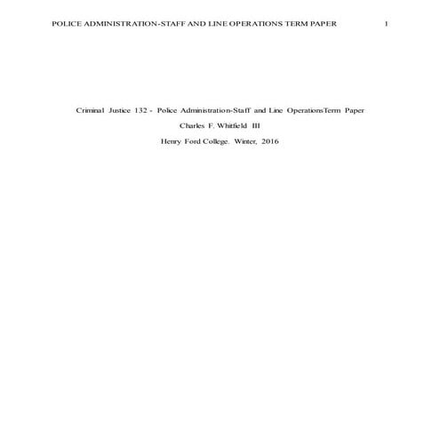 Criminal Justice 132 Term Paper