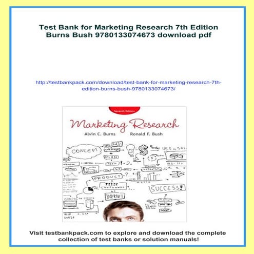 Test Bank for Marketing Research 7th Edition Burns Bush 9780133074673